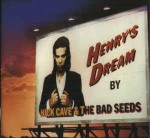 Nick Cave And The Bad Seeds Henry's Dream