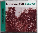 Galaxie 500  Today