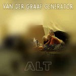 Van Der Graaf Generator  Alt