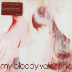 My Bloody Valentine  Isn't Anything