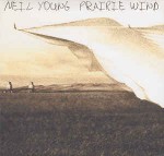 Neil Young  Prairie Wind