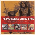 Incredible String Band  Original Album Series