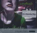 Lemonheads  It's A Shame About Ray (Collector's Edition )