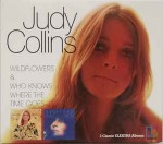 Judy Collins  Wildflowers & Who Knows Where The Time Goes