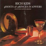 Rich Kids  Ghosts Of Princes In Towers