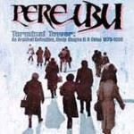 Pere Ubu  Terminal Tower: An Archival Collection, Nonlp Sing