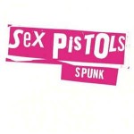 Sex Pistols  Spunk