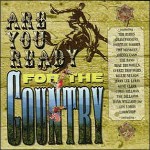 Various Are You Ready For The Country