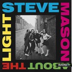 Steve Mason  About The Light