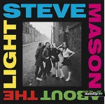 Steve Mason  About The Light