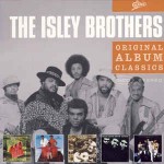 Isley Brothers  Original Album Classics