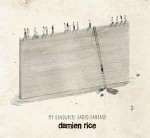 Damien Rice  My Favourite Faded Fantasy