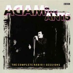Adam And The Ants  The Complete Radio 1 Sessions
