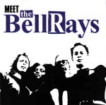 Bellrays  Meet The Bellrays