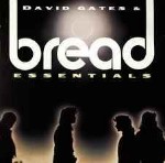 David Gates & Bread  Essentials