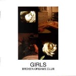 Girls  Broken Dreams Club