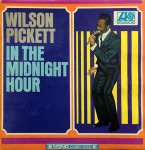 Wilson Pickett  In The Midnight Hour