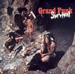 Grand Funk Railroad  Survival