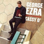George Ezra  Cassy O'