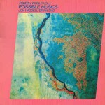 Jon Hassell / Brian Eno Fourth World Vol. 1 - Possible Musics