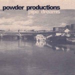 Powder Productions  Pipe Dreams
