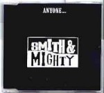 Smith & Mighty  Anyone...
