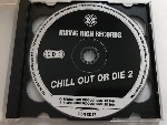 Various Chill Out Or Die II