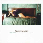 Piano Magic  Son De Mar (Music From The Film By Bigas Luna)