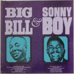 Big Bill Broonzy & Sonny Boy Williamson Big Bill & Sonny Boy