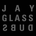 Jay Glass Dubs  Dubs