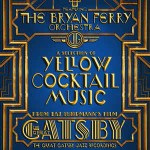 Bryan Ferry Orchestra  The Great Gatsby Jazz Recordings