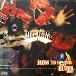 Lo-Fidelity Allstars  How To Operate With A Blown Mind