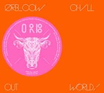 Orb  COW / Chill Out, World!