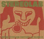 Stereolab  Refried Ectoplasm [Switched On Volume 2]