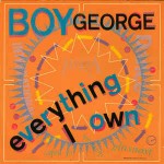 Boy George  Everything I Own