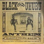 Black Uhuru  Anthem