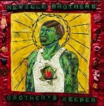 Neville Brothers  Brother's Keeper