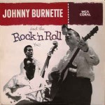 Johnny Burnette And The Rock 'N Roll Trio Johnny Burnette And The Rock 'N Roll Trio