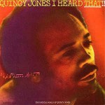 Quincy Jones  I Heard That!!