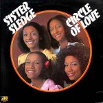 Sister Sledge  Circle Of Love