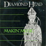 Diamond Head  Makin' Music