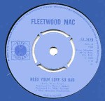 Fleetwood Mac  Need Your Love So Bad