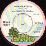 Bryan Ferry  You Go To My Head