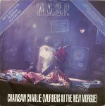 W.A.S.P.  Chainsaw Charlie (Murders In The New Morgue)