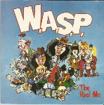 W.A.S.P.  The Real Me