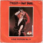 Tygers Of Pan Tang  Love Potion No. 9
