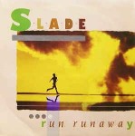Slade  Run Runaway