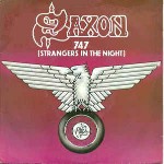 Saxon  747 (Strangers In The Night)