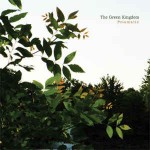 Green Kingdom  Prismatic + Prismatic Remixes