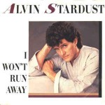 Alvin Stardust  I Won't Run Away